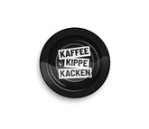 Metal Ashtray - 135mm - Kaffee Kippe Kacken - Display - 6 Stück