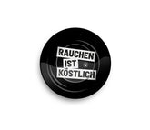 Metal Ashtray - 135mm - Rauchen Ist Köstlich - Display - 6 Sstück