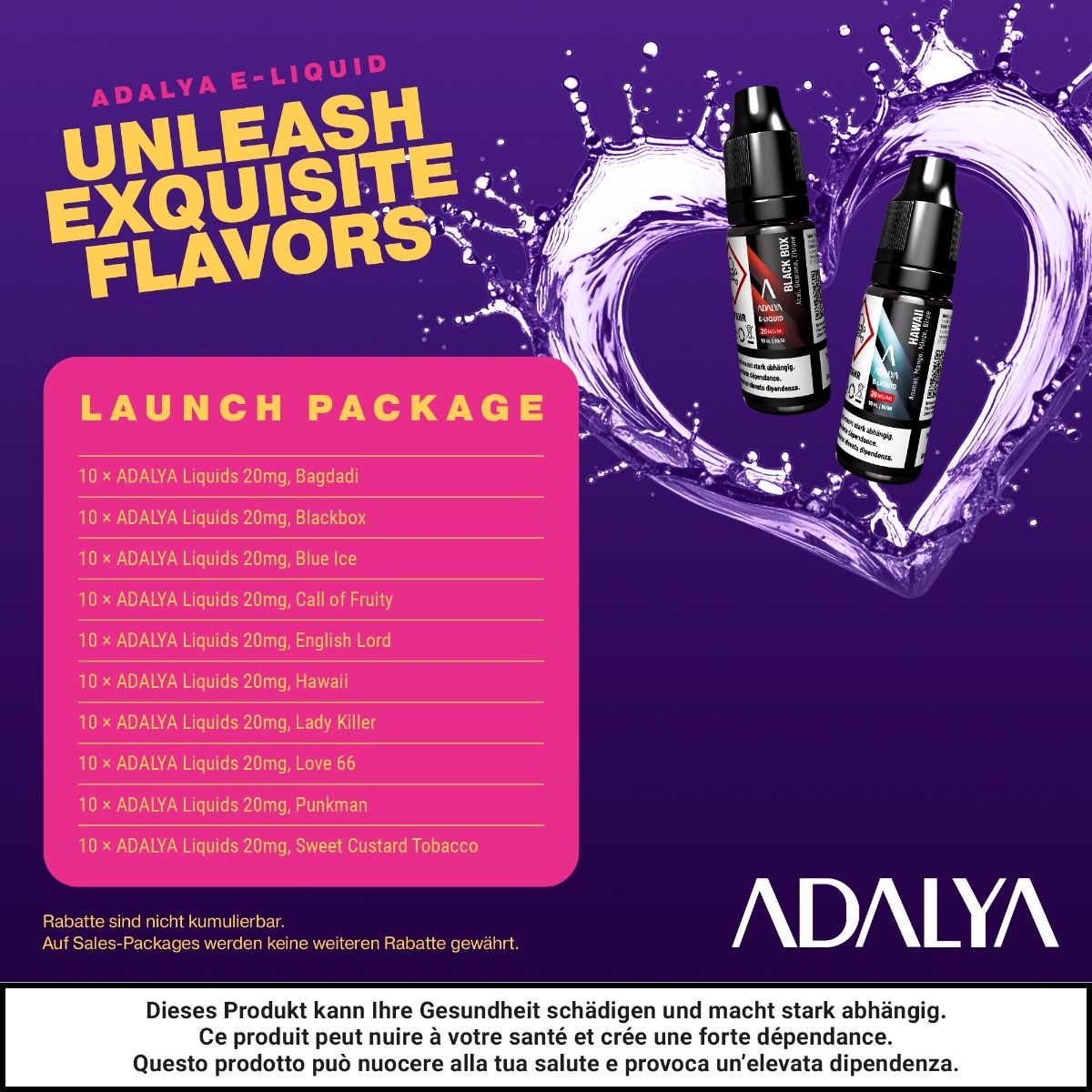 ADALYA Liquids - Launch Package
