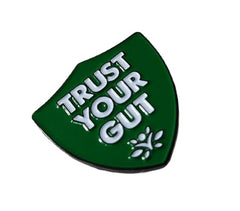 Swanson Trust Your Gut Pin